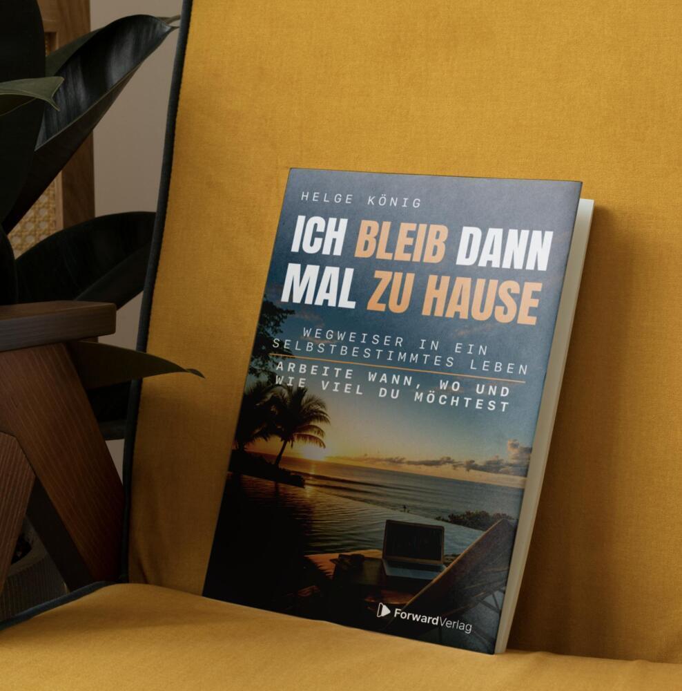 Bild: 9783987551130 | Ich bleib dann mal zu Hause | Helge König | Taschenbuch | 250 S.