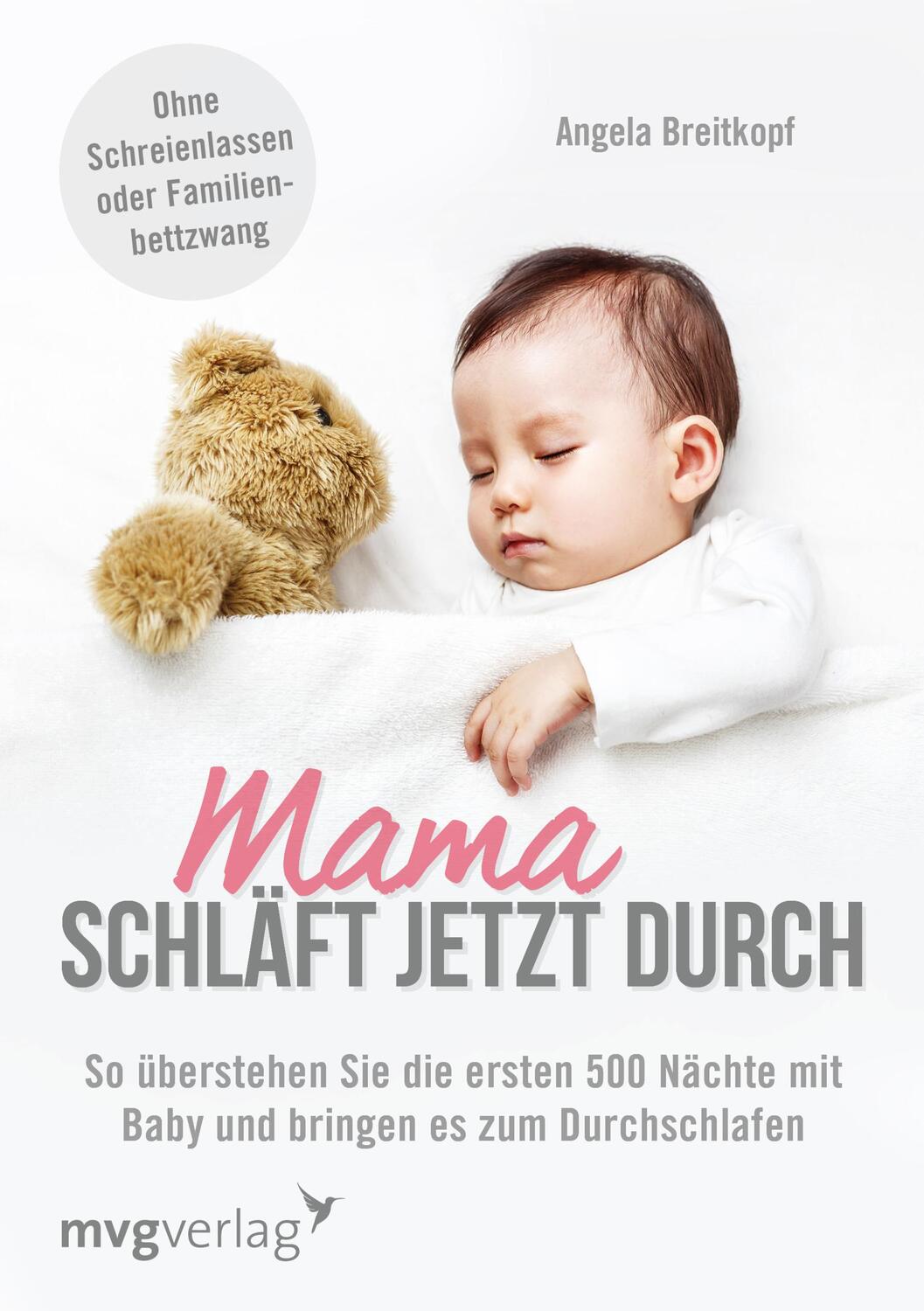 Cover: 9783868826791 | Mama schläft jetzt durch | Angela Breitkopf | Taschenbuch | 176 S.