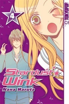 Cover: 9783842001169 | Stardust Wink 04 | Stardust Wink 4 | Nana Haruta | Taschenbuch | 2011