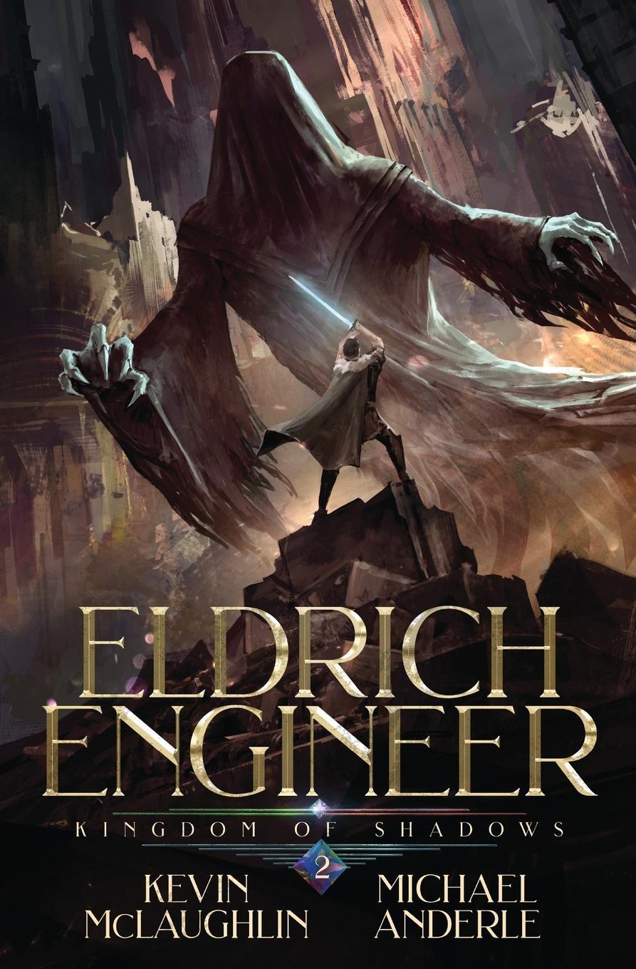 Cover: 9798888786680 | Kingdom of Shadows | Eldritch Engineer | Kevin Mclaughlin (u. a.)