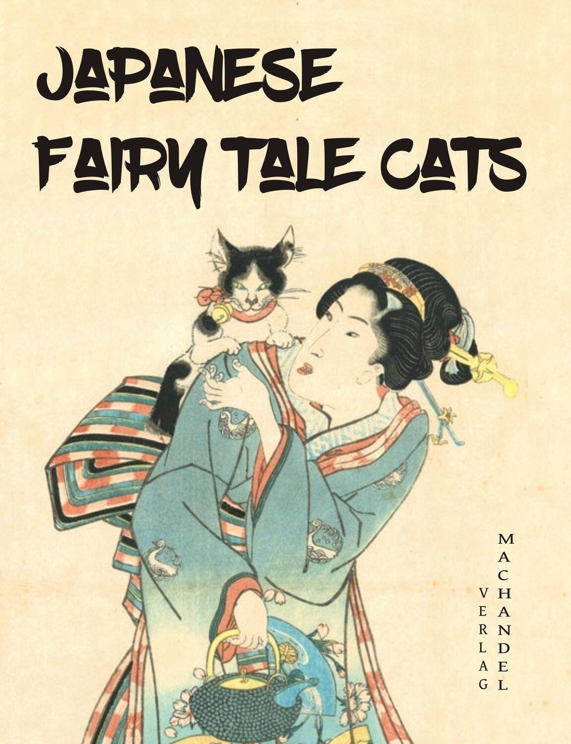 Cover: 9783959592482 | Japanese Fairy Tale Cats | Charlotte Erpenbeck | Taschenbuch | 2022