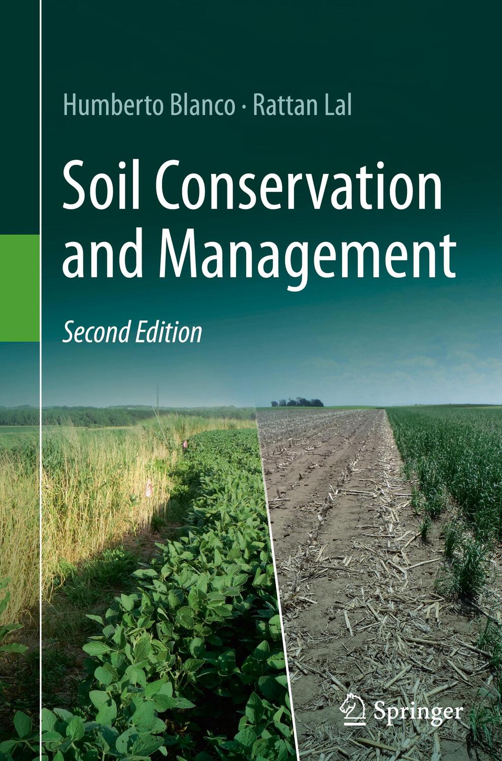 Cover: 9783031303401 | Soil Conservation and Management | Rattan Lal (u. a.) | Buch | xxii