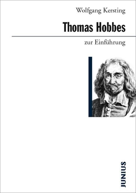 Cover: 9783885066736 | Thomas Hobbes zur Einführung | Zur Einführung 373 | Wolfgang Kersting