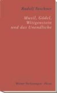 Cover: 9783854523871 | Musil, Gödel, Wittgenstein und das Unendliche | Rudolf Taschner | Buch