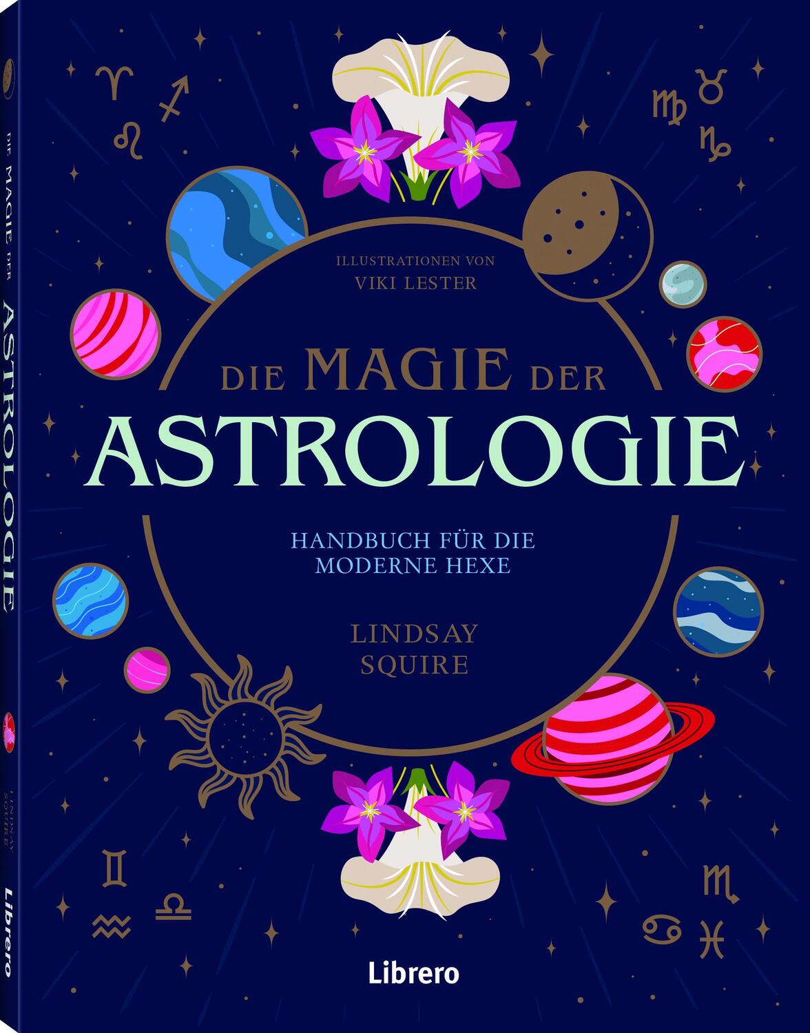 Cover: 9789463597128 | Die Magie der Astrologie | Handbuch für die moderne Hexe | Squire
