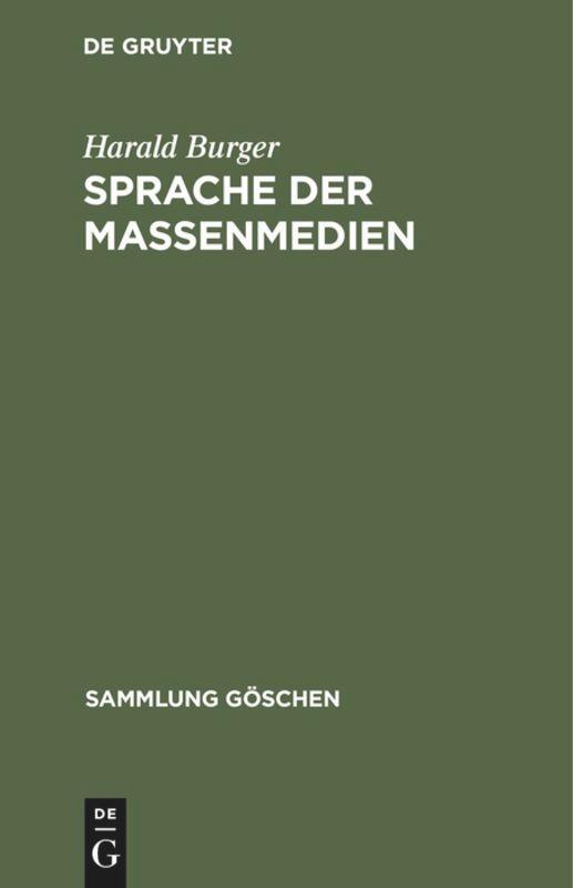 Cover: 9783110097597 | Sprache der Massenmedien | Harald Burger | Buch | Sammlung Göschen