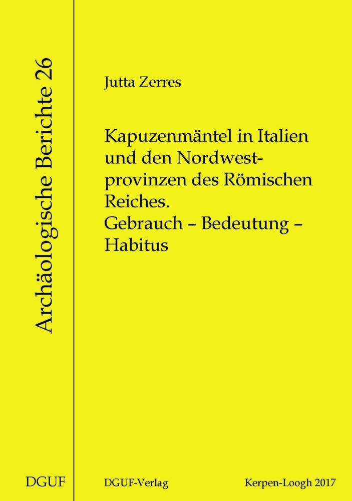 Cover: 9783945663080 | Kapuzenmäntel in Italien und den Nordwestprovinzen des Römischen...