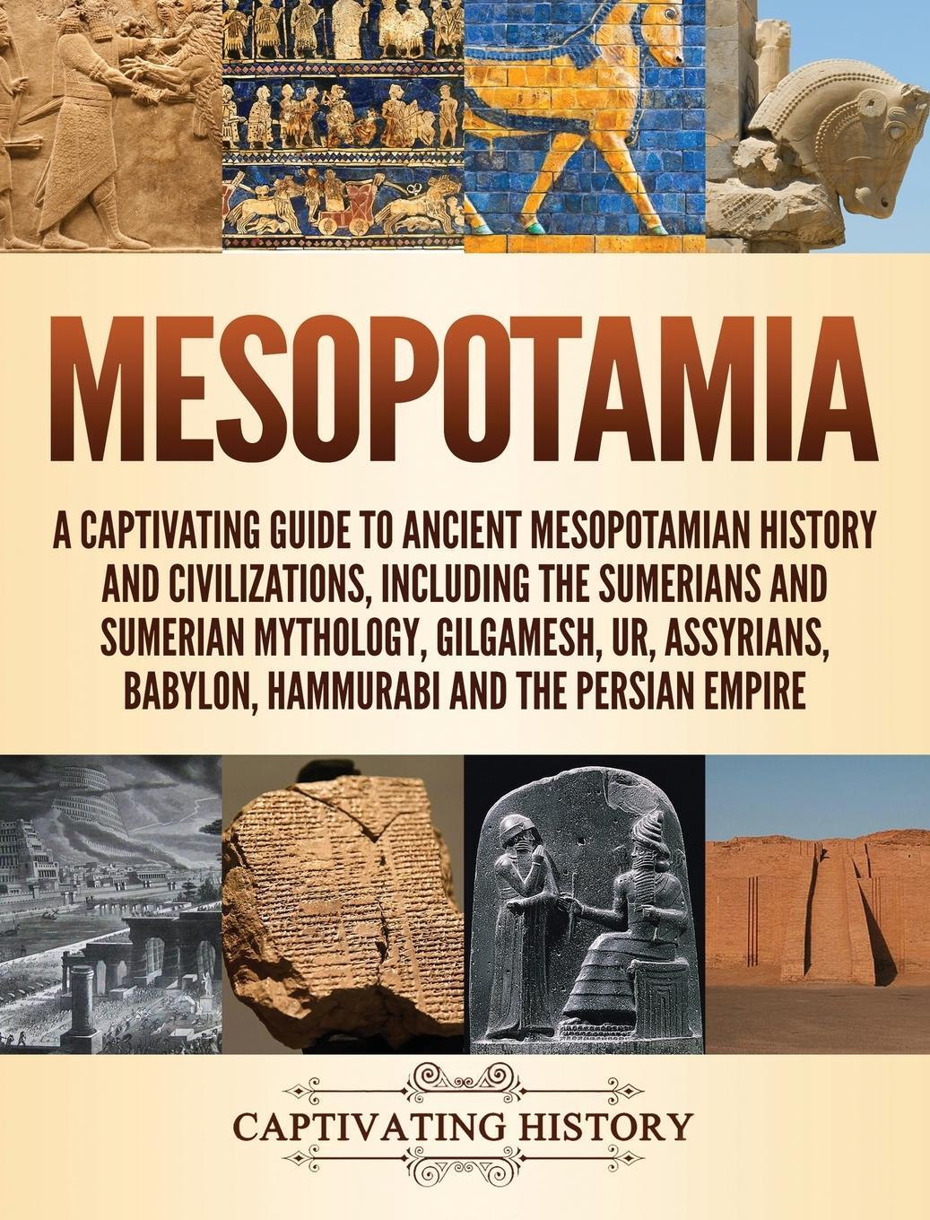 Cover: 9781647481797 | Mesopotamia | Captivating History | Buch | HC gerader Rücken kaschiert