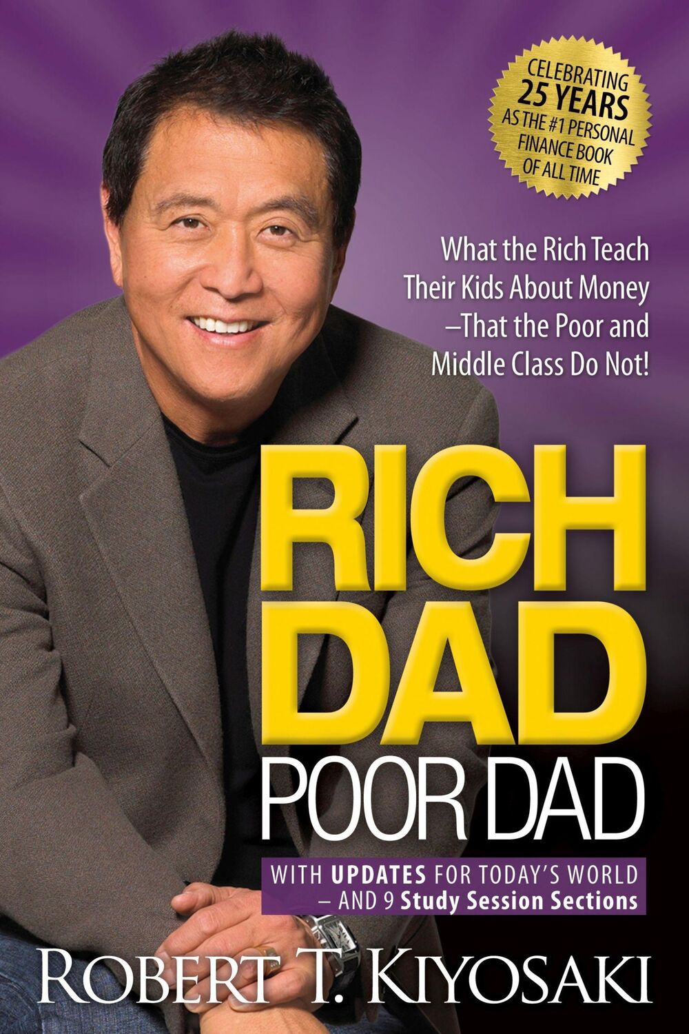 Cover: 9781612681139 | Rich Dad Poor Dad. 25th Anniversary Edition | Robert T. Kiyosaki | XVI