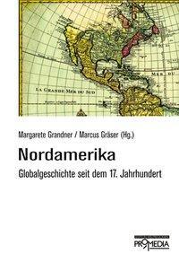 Cover: 9783853712900 | Nordamerika | Buch | 256 S. | Deutsch | 2009 | EAN 9783853712900
