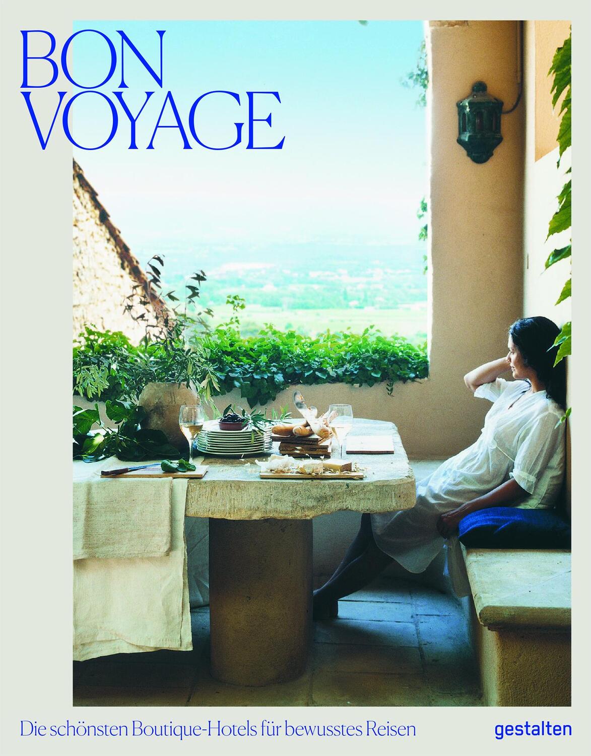 Cover: 9783899555097 | Bon Voyage (DE) | Die schönsten Boutique-Hotels für bewusstes Reisen