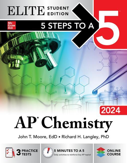 Cover: 9781265337391 | 5 Steps to a 5: AP Chemistry 2024 Elite Student Edition | Taschenbuch