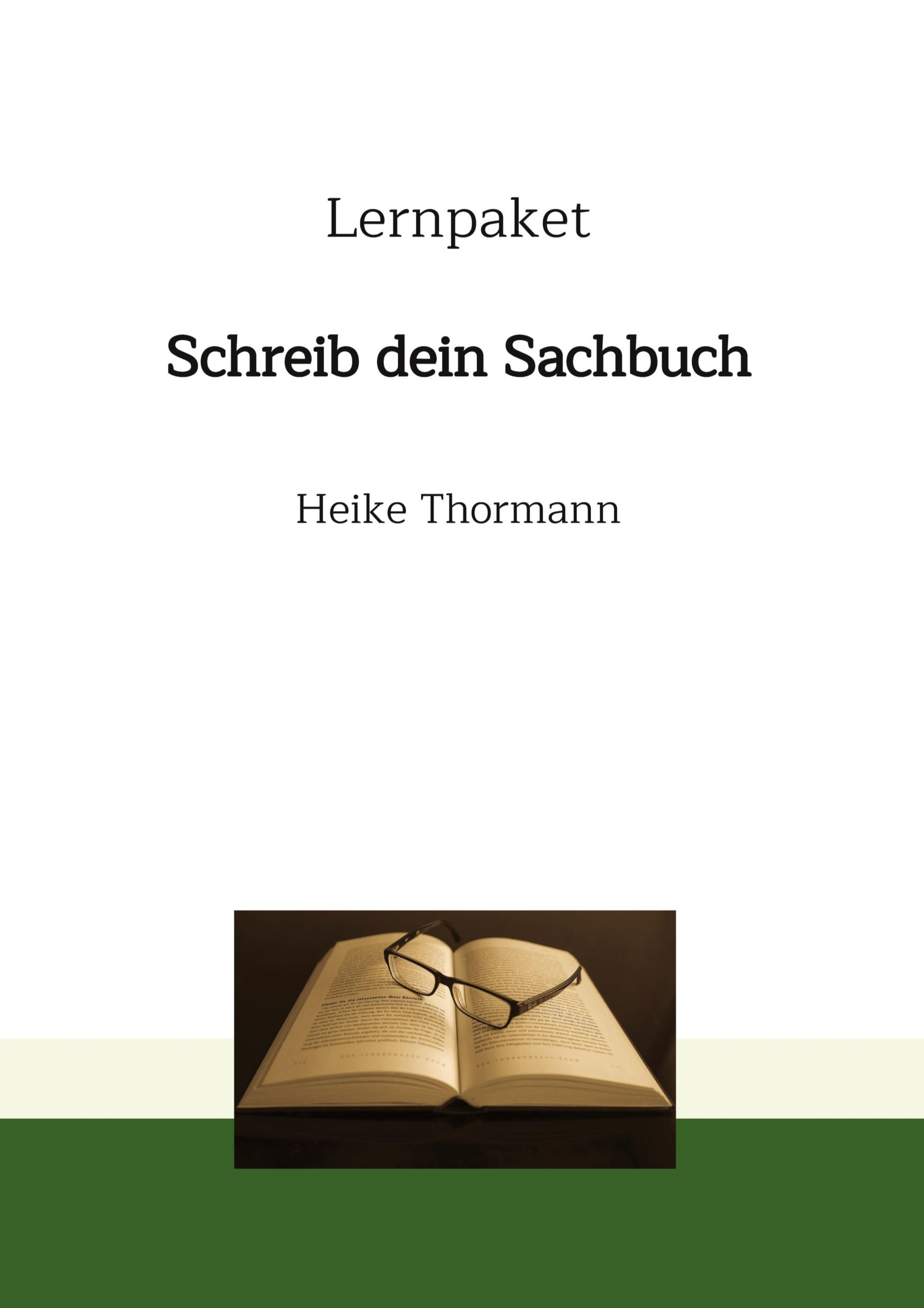 Cover: 9783347711846 | Lernpaket: Schreib dein Sachbuch | Heike Thormann | Buch | 572 S.