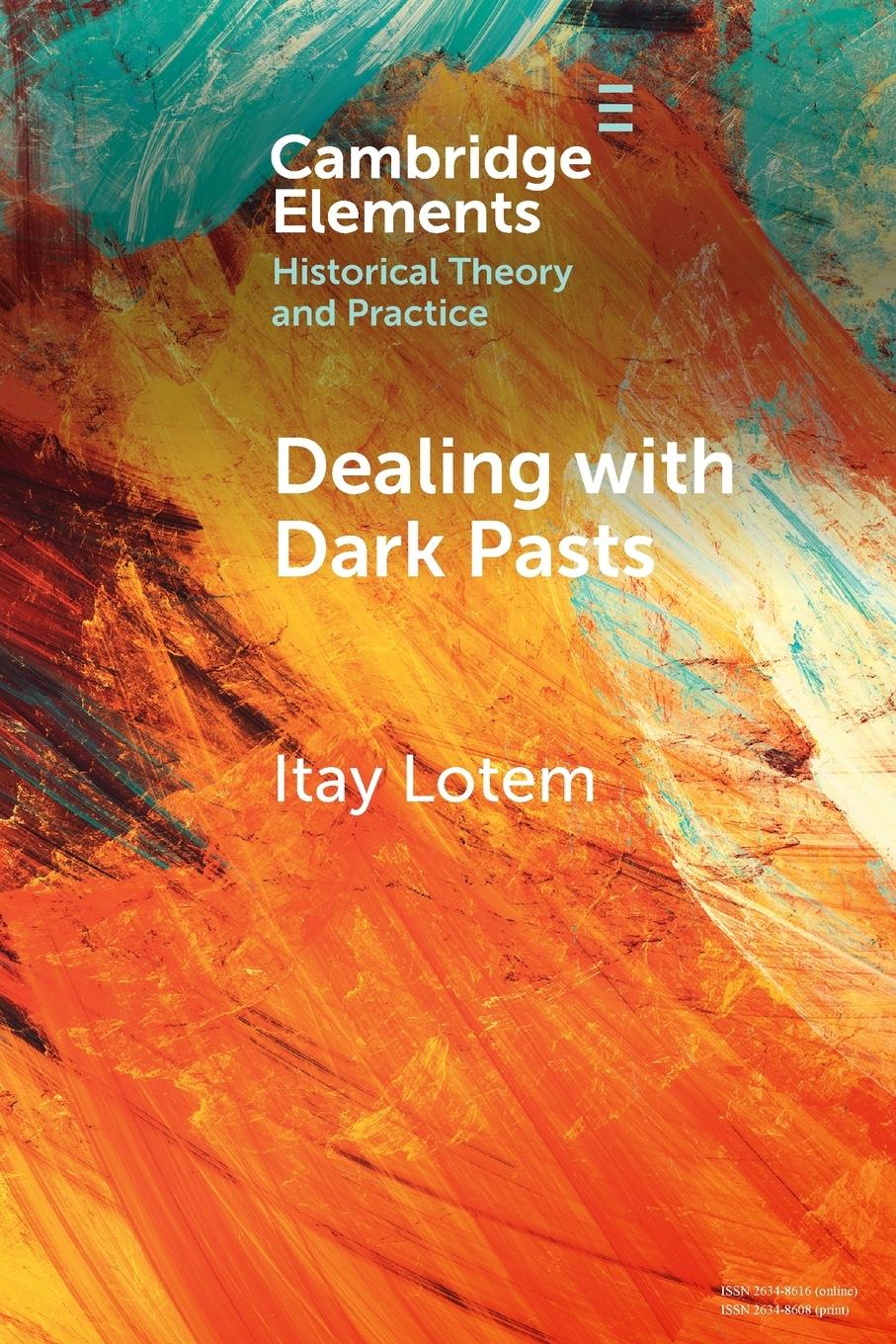 Cover: 9781009114141 | Dealing with Dark Pasts | Itay Lotem | Taschenbuch | Englisch | 2024