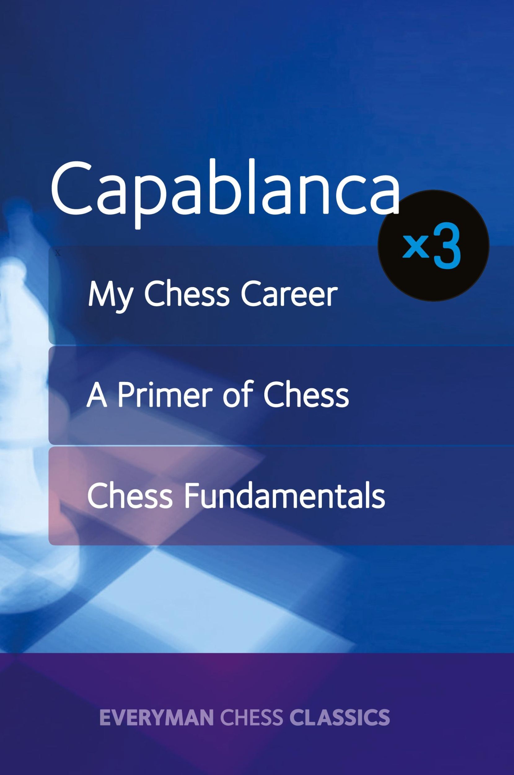 Cover: 9781781943960 | Capablanca x 3 | Jose Capablanca | Taschenbuch | Englisch | 2017