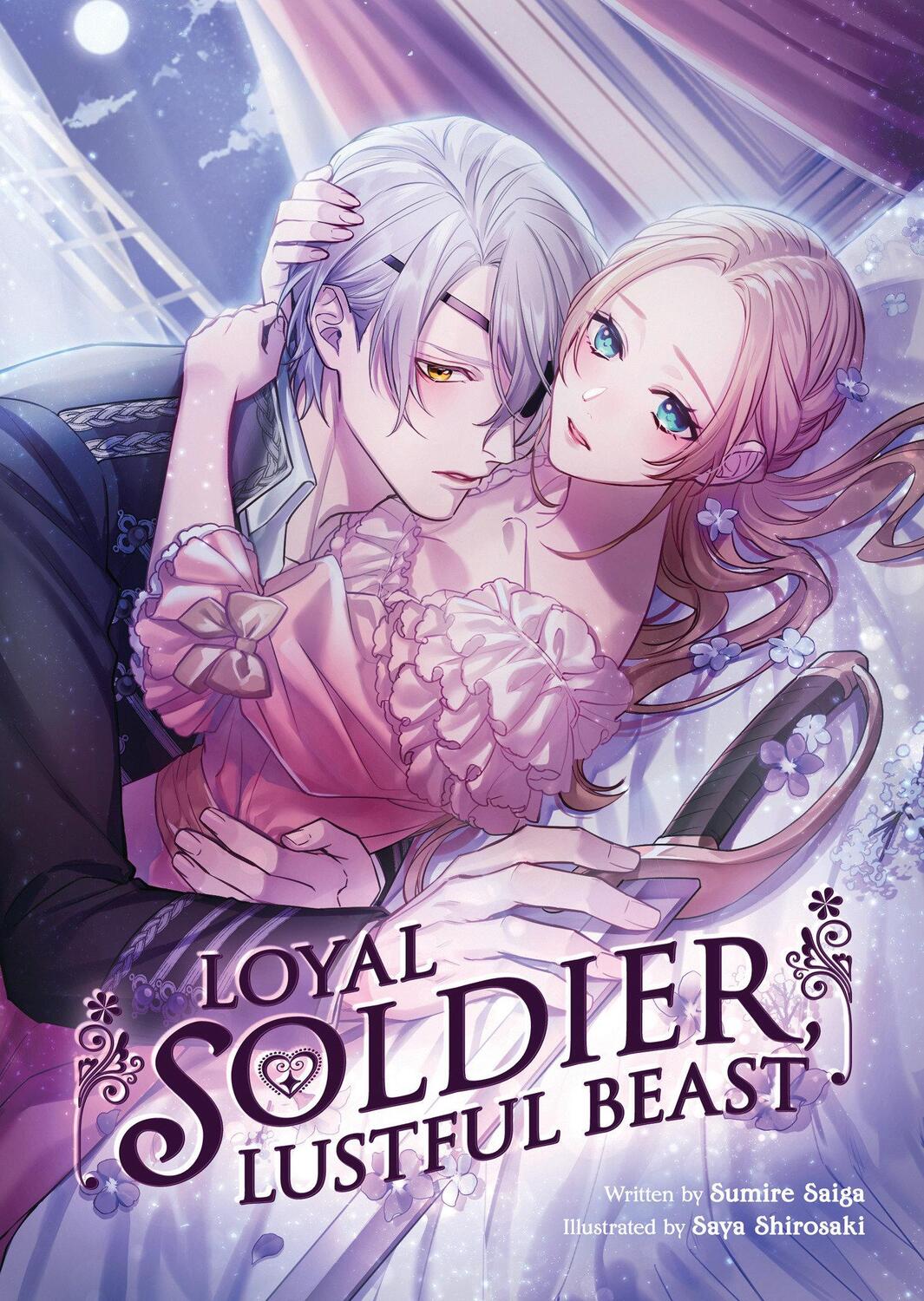 Cover: 9798888432075 | Loyal Soldier, Lustful Beast (Light Novel) | Sumire Saiga | Buch