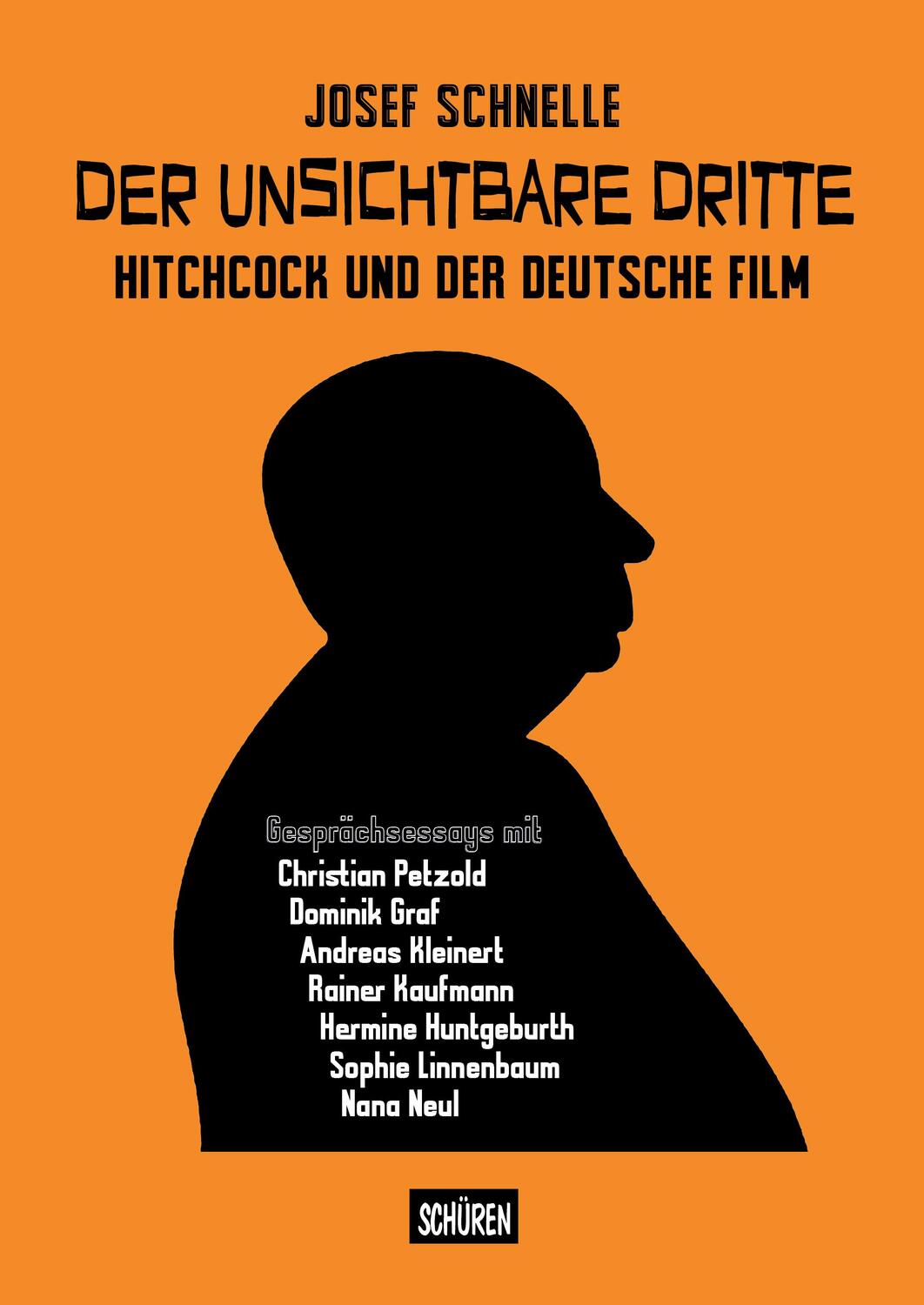 Cover: 9783741004469 | Der unsichtbare Dritte - Hitchcock und der deutsche Film | Schnelle