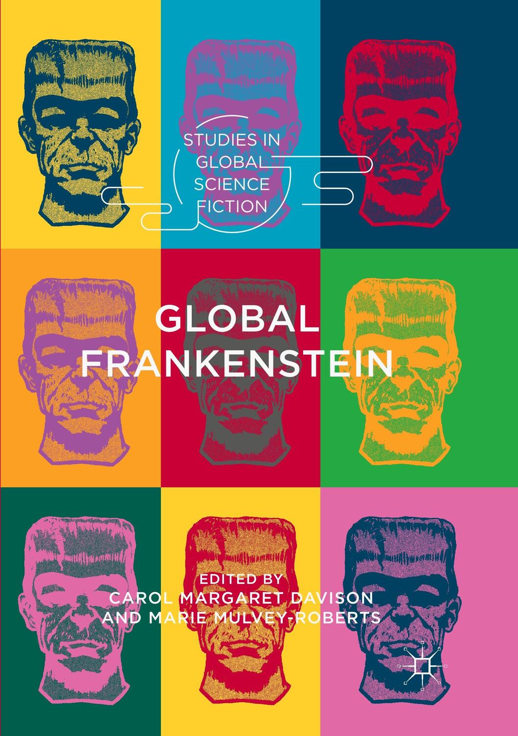 Cover: 9783030086237 | Global Frankenstein | Marie Mulvey-Roberts (u. a.) | Taschenbuch