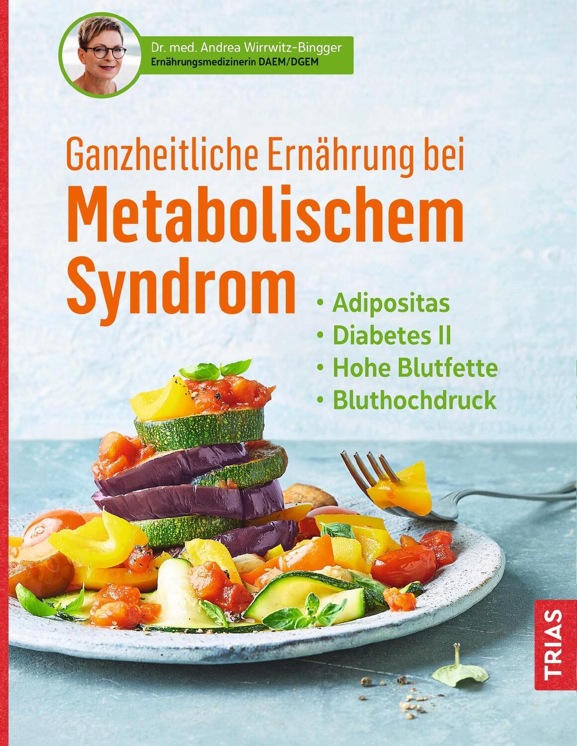 Cover: 9783432111605 | Ganzheitliche Ernährung bei Metabolischem Syndrom | Wirrwitz-Bingger