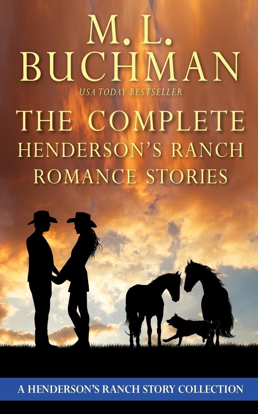 Cover: 9781637210505 | The Complete Henderson's Ranch Stories | M. L. Buchman | Taschenbuch