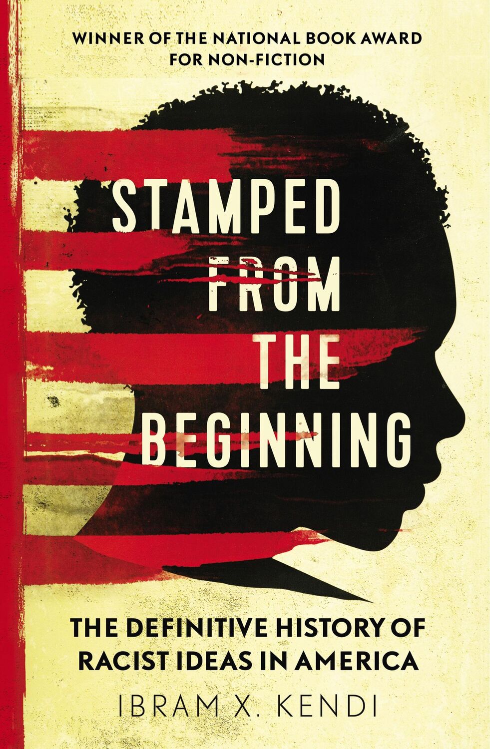 Cover: 9781847924957 | Stamped from the Beginning | Ibram X. Kendi | Taschenbuch | 582 S.