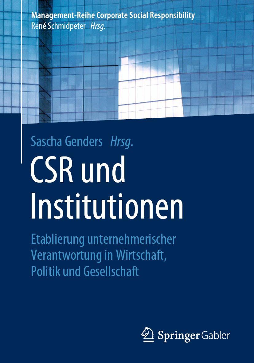 Cover: 9783662607398 | CSR und Institutionen | Sascha Genders | Taschenbuch | xvii | Deutsch