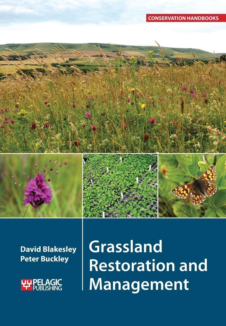 Cover: 9781784270780 | Grassland Restoration and Management | David Blakesley (u. a.) | Buch