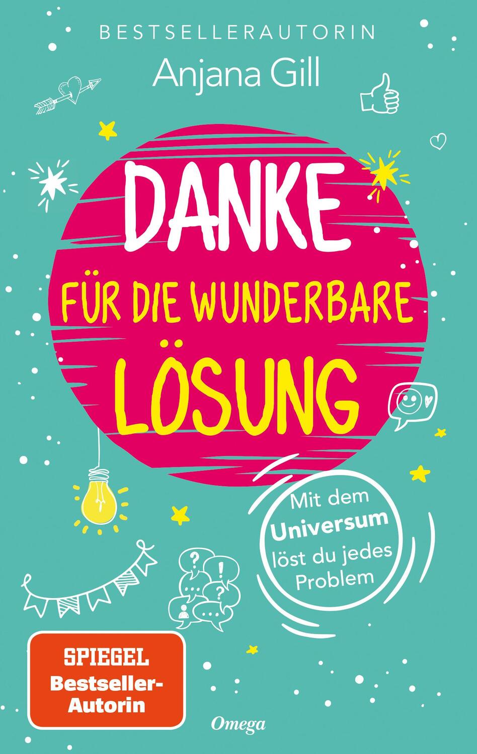 Cover: 9783969330050 | Danke für die wunderbare Lösung | Anjana Gill | Taschenbuch | 160 S.