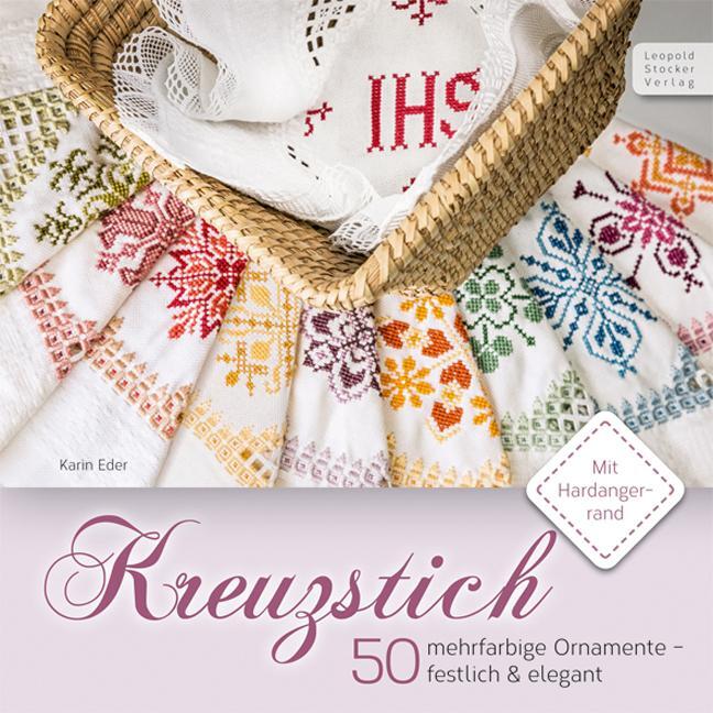 Cover: 9783702016258 | Kreuzstich | 50 mehrfarbige Ornamente - festlich & elegant | Eder