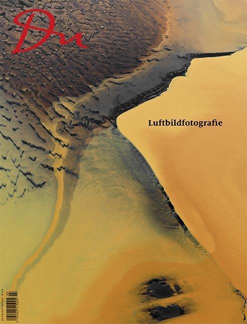 Cover: 9783905931723 | Luftbildfotografie | Mit Poster, Du Kulturmagazin 874 | Taschenbuch