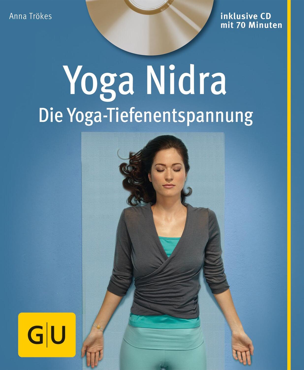 Cover: 9783833829338 | Yoga Nidra (mit CD) | Die Yoga-Tiefenentspannung | Anna Trökes | Buch