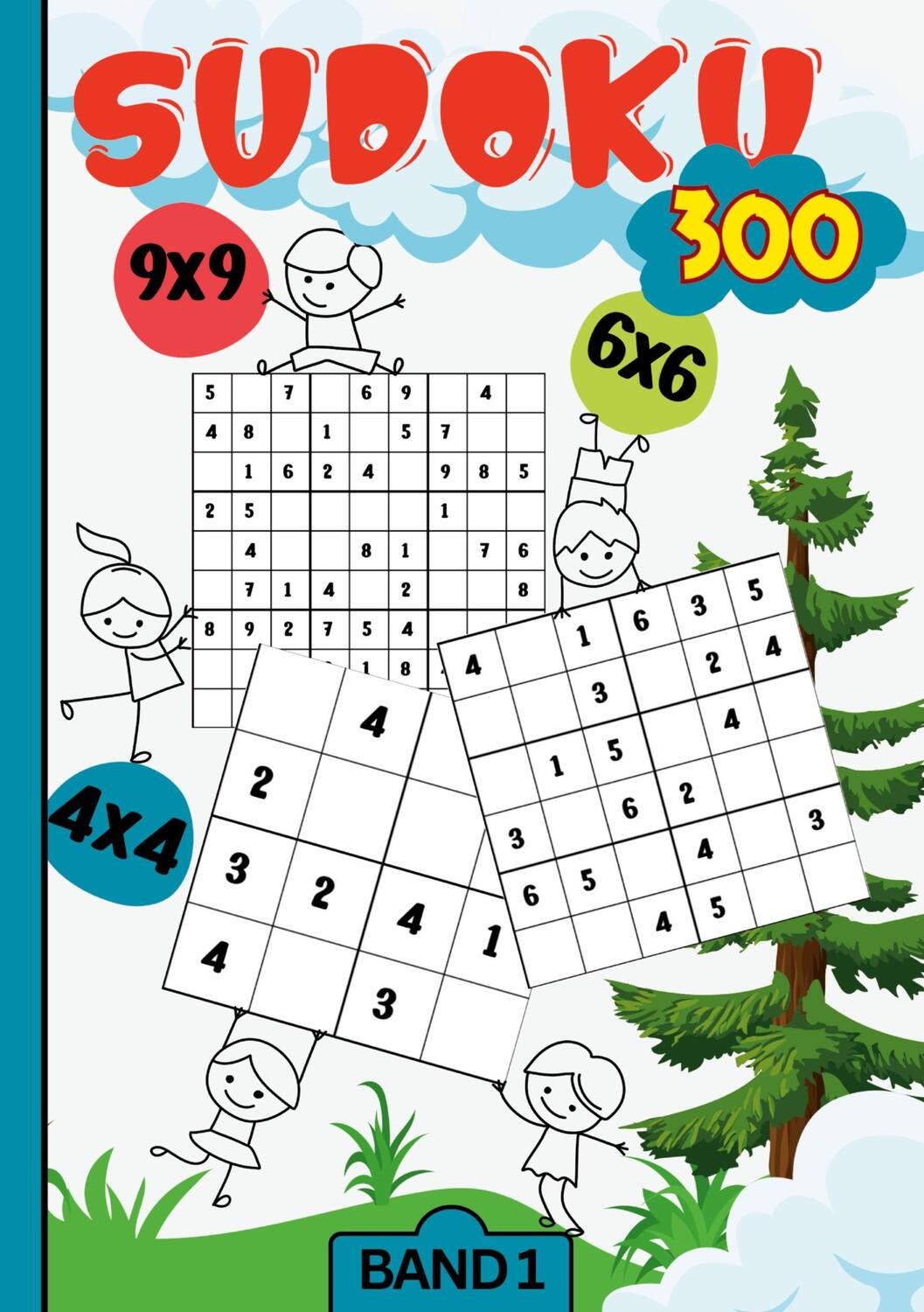 Cover: 9783384140753 | Sudoku Kids- 300 Sudoku für Kinder ab 6-8 Jahren | Mira König | Buch
