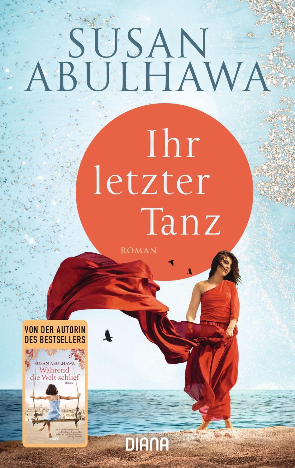 Cover: 9783453360778 | Ihr letzter Tanz | Susan Abulhawa | Taschenbuch | Deutsch | 2021
