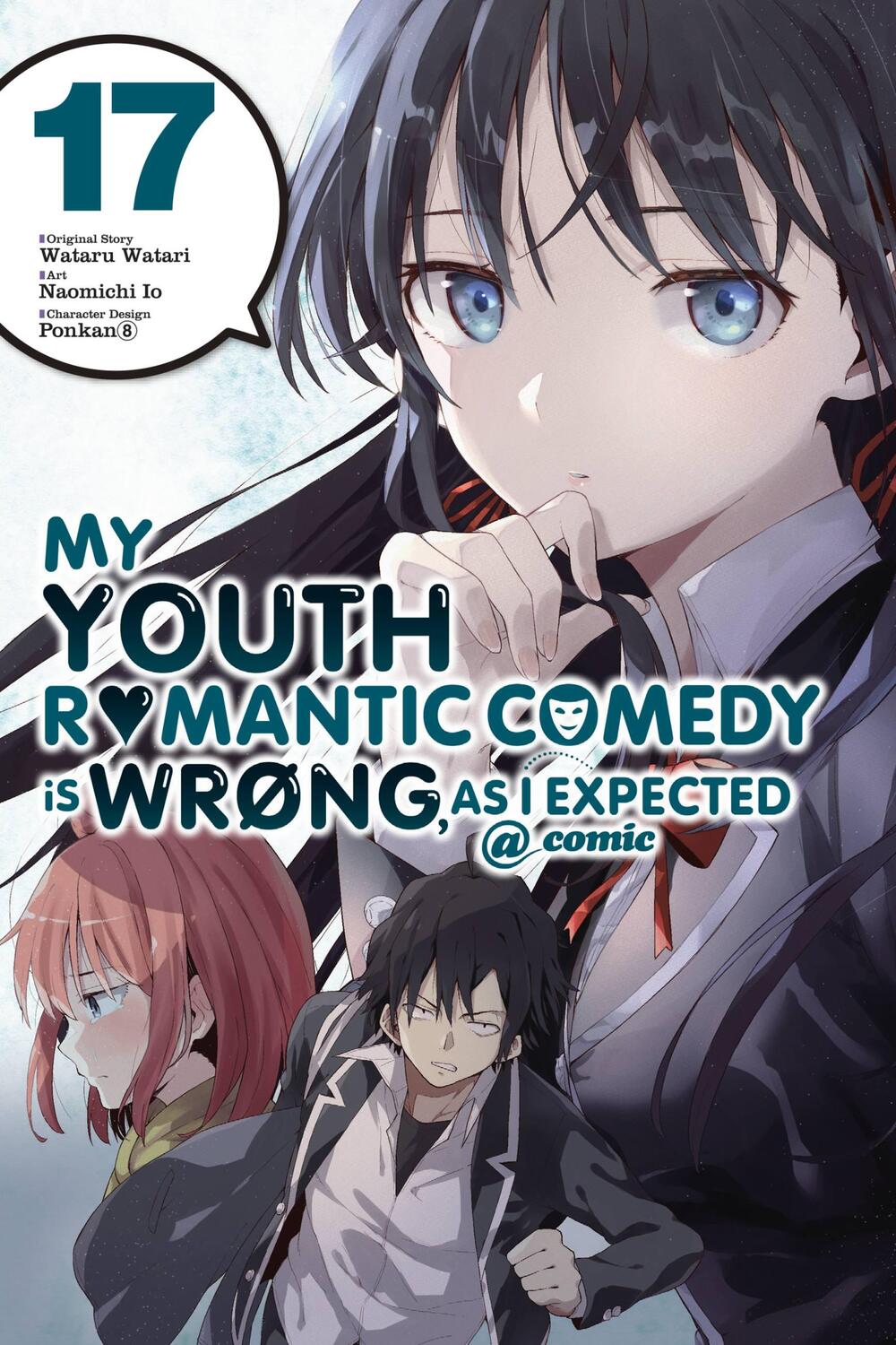 Cover: 9781975339630 | My Youth Romantic Comedy Is Wrong, As I Expected @ comic, Vol. 17...
