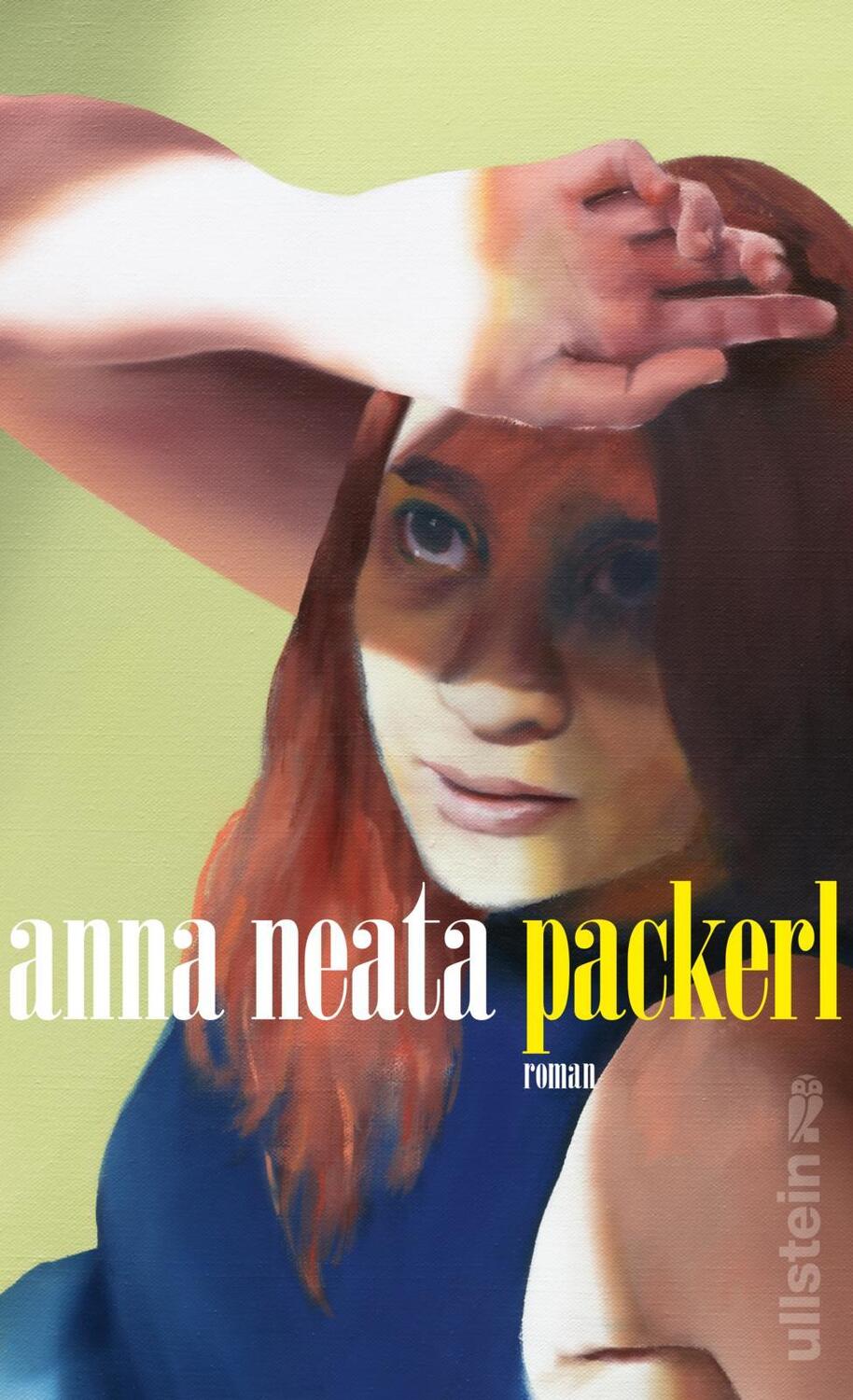 Cover: 9783550202520 | Packerl | Ein Familienroman, wie es ihn noch nie gab | Anna Neata
