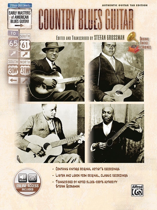 Cover: 9780739042816 | Stefan Grossman's Early Masters of American Blues Guitar: Country...