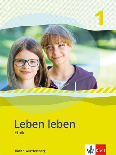 Cover: 9783126953092 | Leben leben 1. Schülerbuch Klasse 5/6. Ausgabe Baden-Württemberg