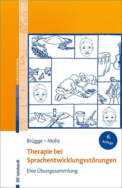 Cover: 9783497030736 | Therapie bei Sprachentwicklungsstörungen | Eine Übungssammlung. | Buch