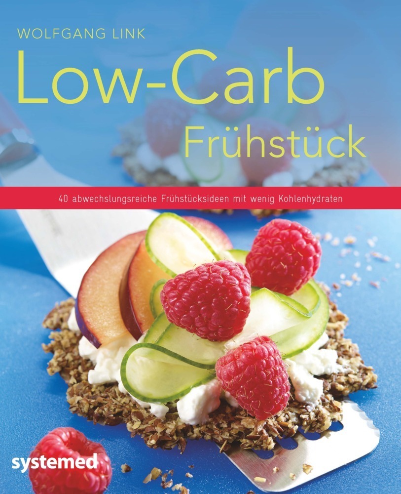 Cover: 9783958140462 | Low-Carb-Frühstück | Wolfgang Link | Taschenbuch | Deutsch | 2016