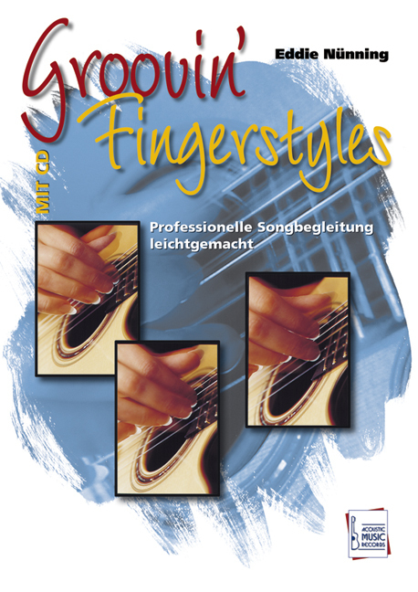 Cover: 9783869470078 | Groovin' Fingerstyles | Professionelle Songbegleitung leichtgemacht