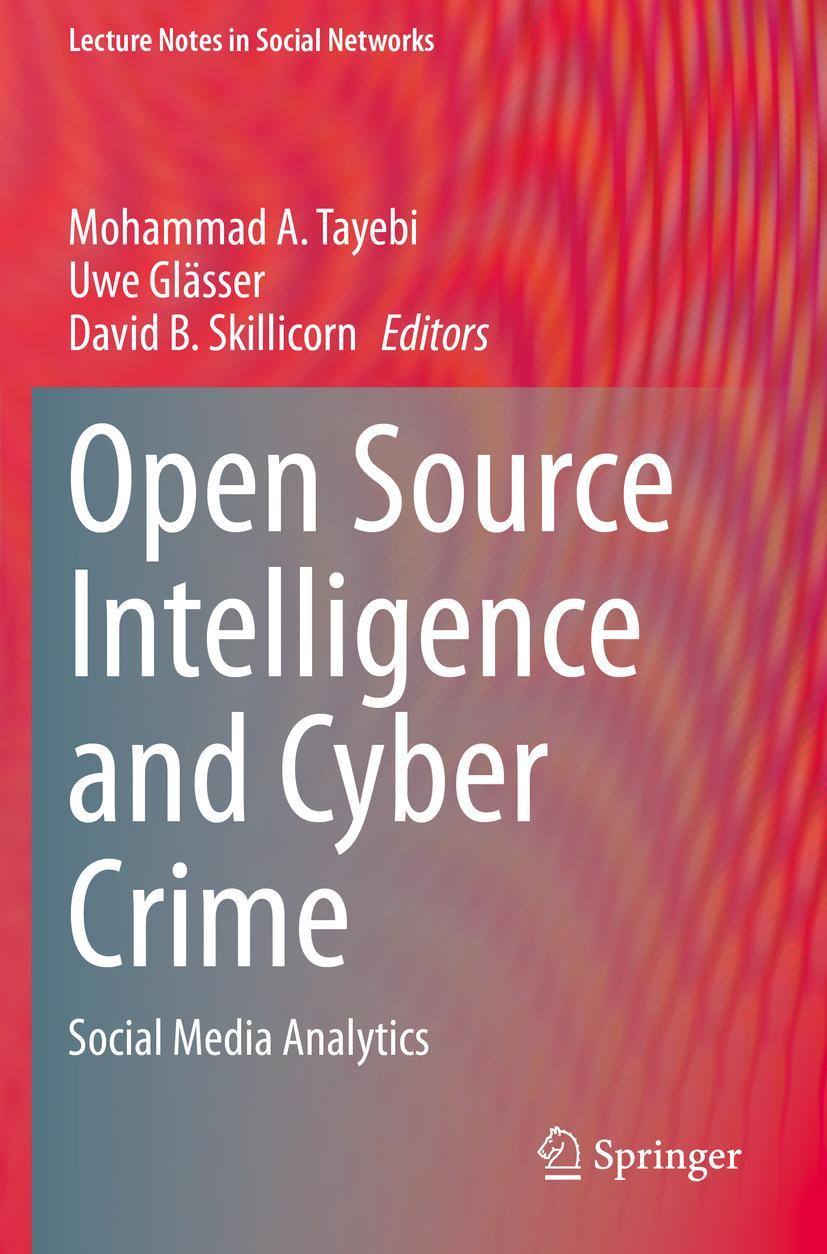 Cover: 9783030412531 | Open Source Intelligence and Cyber Crime | Social Media Analytics | v