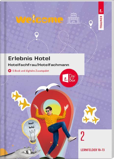 Cover: 9783991137634 | Erlebnis Hotel Band 2 | Hotelfachfrau/Hotelfachmann | Taschenbuch
