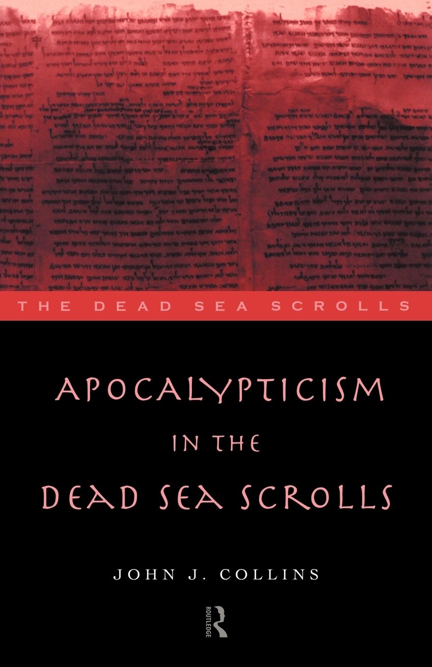 Cover: 9780415146371 | Apocalypticism in the Dead Sea Scrolls | John J. Collins | Taschenbuch