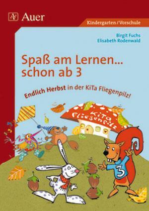 Cover: 9783403061687 | Endlich Herbst in der Kita Fliegenpilz! | Birgit Fuchs (u. a.) | Buch