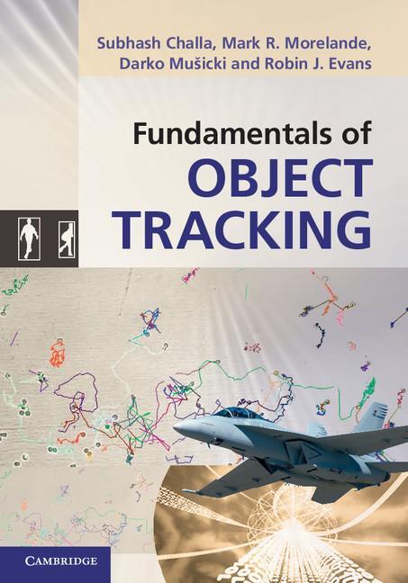 Cover: 9780521876285 | Fundamentals of Object Tracking | Tbd | Buch | Englisch | 2011