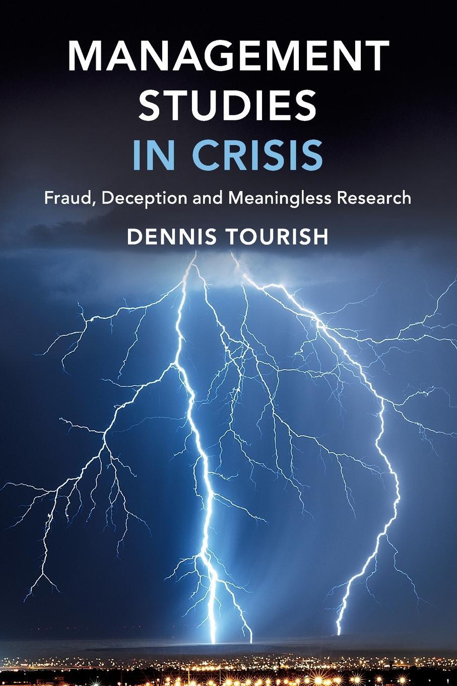 Cover: 9781108727488 | Management Studies in Crisis | Dennis Tourish | Taschenbuch | Englisch
