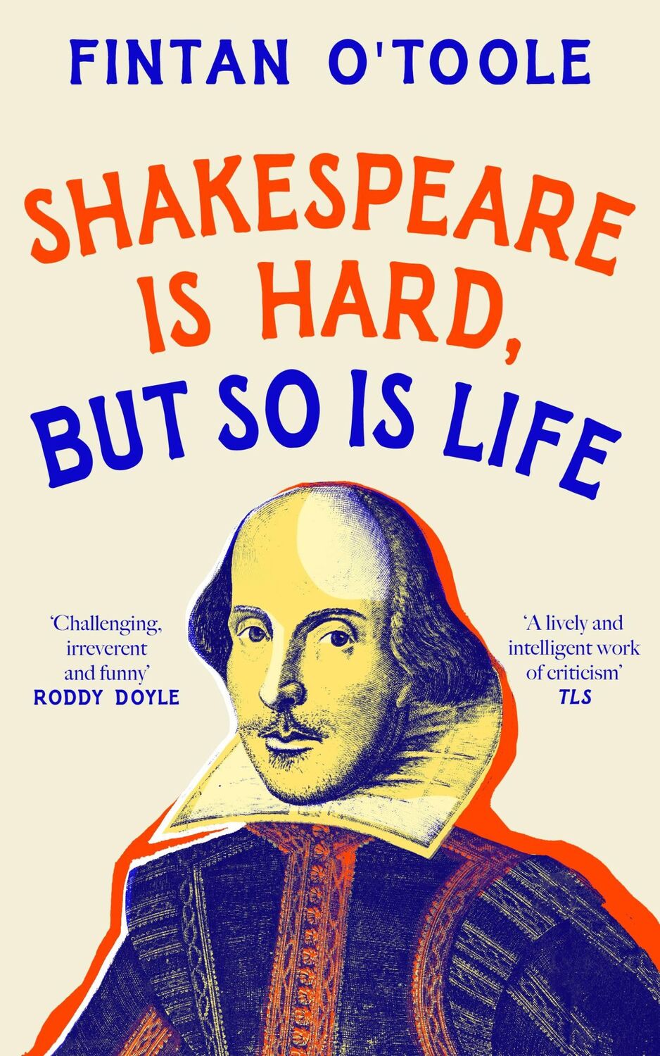 Cover: 9781035908738 | Shakespeare is Hard, but so is Life | Fintan O'Toole | Buch | Englisch