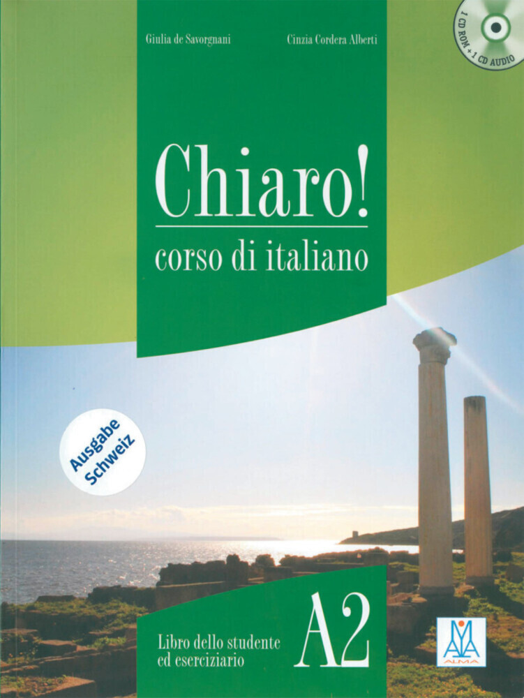 Cover: 9783190054688 | Chiaro! A2, einsprachige Ausgabe | Savorgnani | Taschenbuch | 208 S.