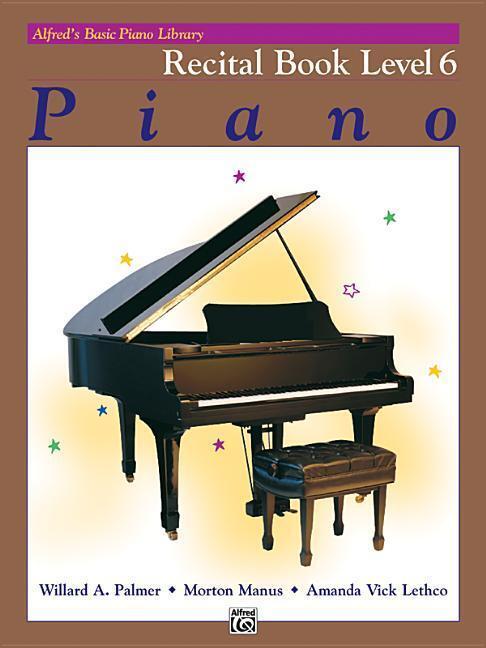 Cover: 38081001043 | Alfred's Basic Piano Library Recital Book, Bk 6 | Palmer (u. a.)