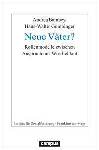 Cover: 9783593507231 | Neue Väter? | Andrea/Gumbinger, Hans-Walter Bambey | Taschenbuch